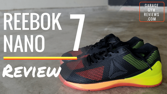 Reebok CrossFit Nano 7 Review 2024 | Garage Gym Reviews